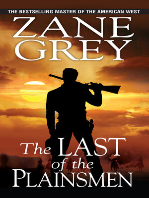 The Last of the Plainsmen - ebook